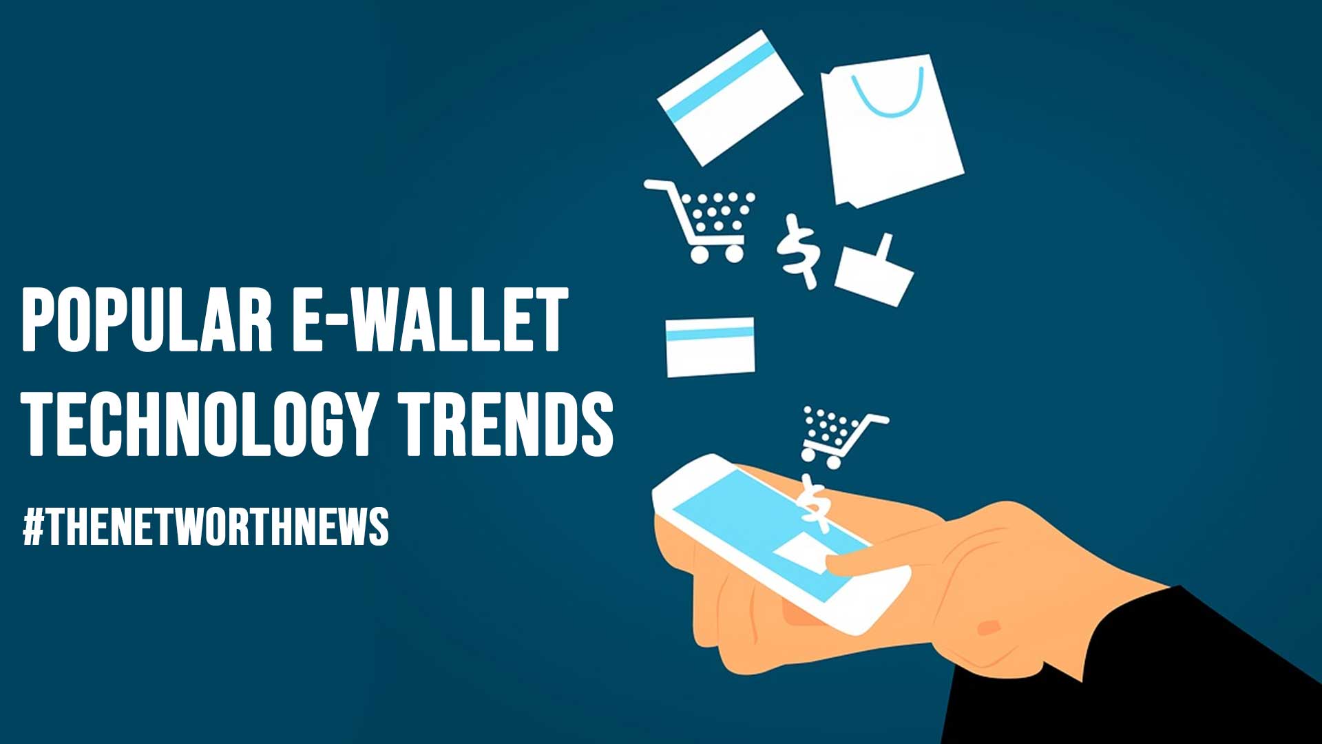 Popular e Wallet Technology Trends in 2020